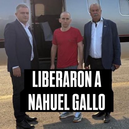 Sintesis_13's tweet photo. LIBERARON A NAHUEL GALLO https://t.co/XTT3l7eKJT