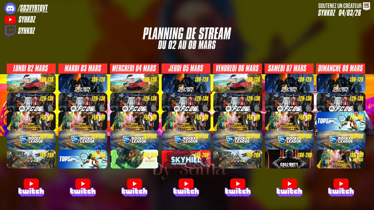 Planning de stream (02/03 - 08/03)
➤ twitch.tv/syhkoz
➤ youtube.com/@syhkoz