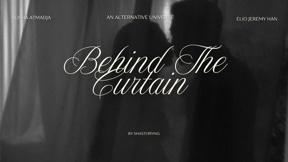 shastorying's tweet photo. Behind The Curtain
; Alisha Atmadja &amp; Elio Jeremy Han

©shastorying https://t.co/buORbTKQD5