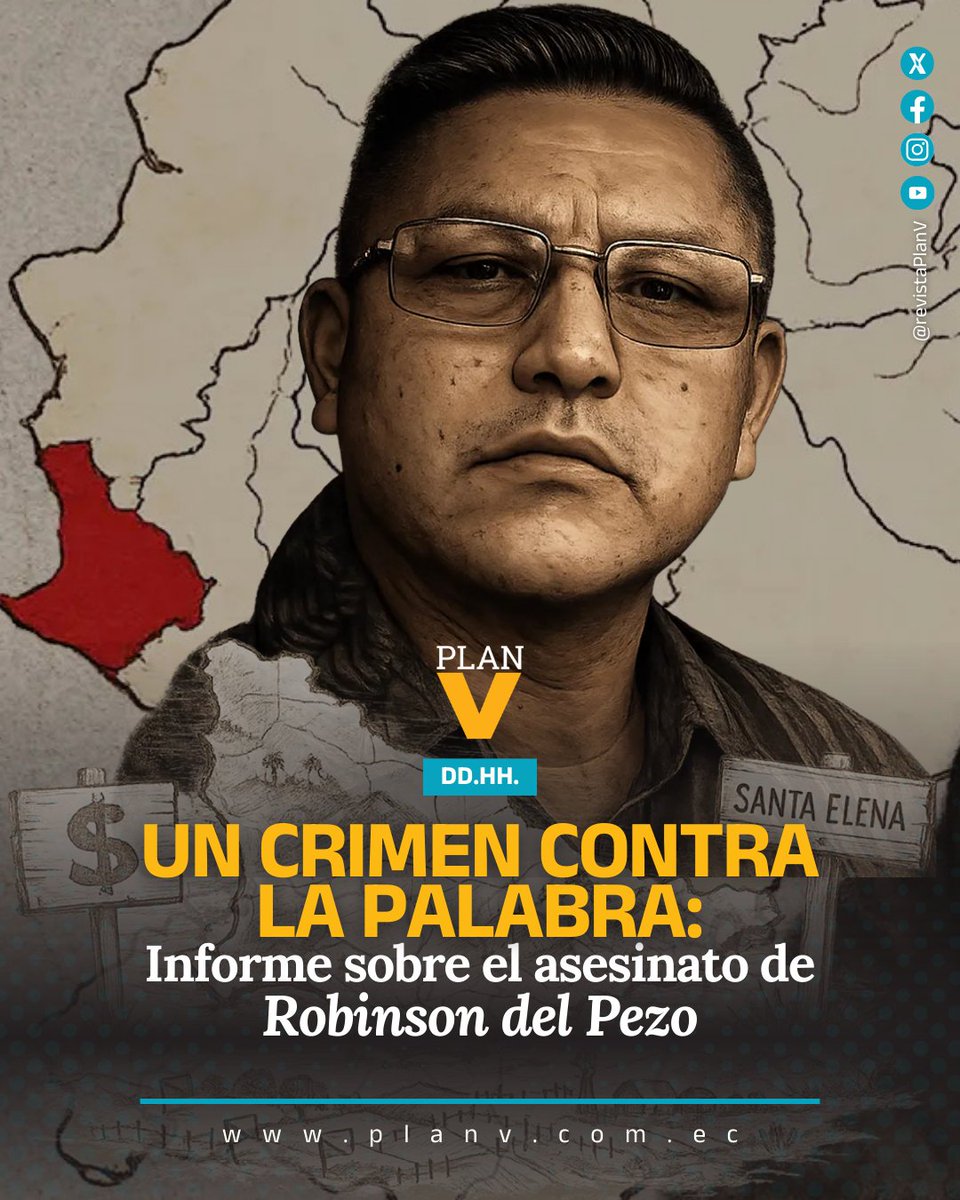 #DDHH | El asesinato de Robinson del Pezo, comunicador de 50 años y fundador de la página digital "La voz del pueblo vuelve por ti mi provincia", no generó el impacto nacional que un hecho de esta magnitud merece. Su muerte ocurrió el 20 de noviembre del 2025, en Santa Elena,