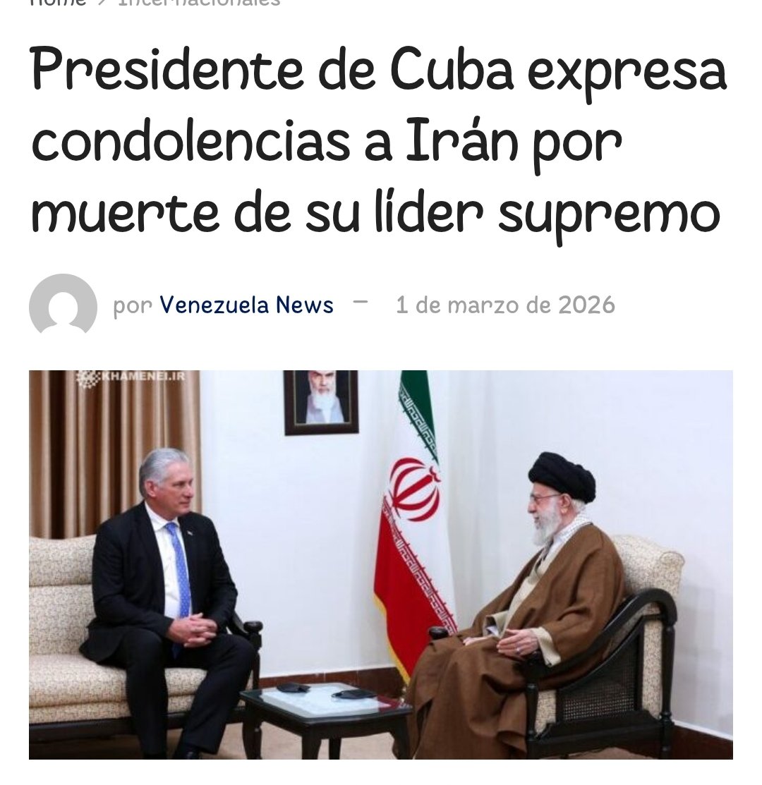 AriasEndri72002's tweet photo. El presidente cubano Miguel Díaz-Canel envió sus condolencias a Irán tras el asesinato del Líder Supremo, repudiando la agresión militar de EEUU e Israel contra Teherán. Solidaridad y firmeza desde La Habana. 🇨🇺🤝🇮🇷#JusticiaParaJameneí #NoALaAgresión #PazParaIrán #ContraElImperio https://t.co/STdfoBPJLW