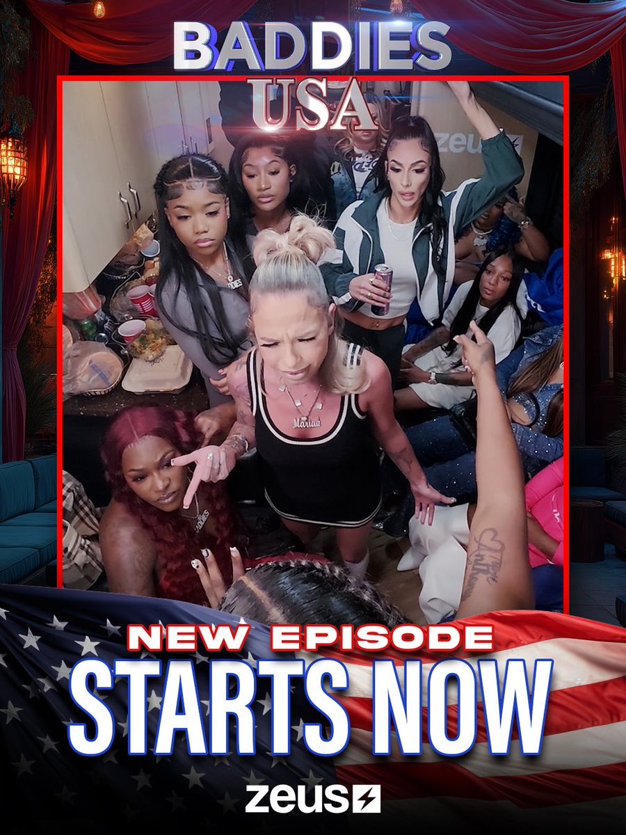 🔥 It’s TIME for the NEW EPISODE of #BaddiesUSAChapterONE with explosive arrivals and FADES!!! 😳 Go to those Zeus Apps and tune in now!!! 👏🏾