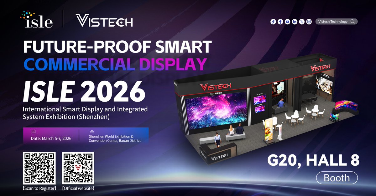 Vistech_Tech's tweet photo. 🚀 Join VISTECH at ISLE 2026!
📅 March 5–7, 2026
📍 Shenzhen World Exhibition &amp; Convention Center
📌 Booth G20, Hall 8
Let’s connect and explore the future of LED displays together.
#ISLE2026 #VistechTechnology #SmartDisplay #CommercialDisplay #LEDDisplay #DigitalSignage https://t.co/UkQWzjd7aB