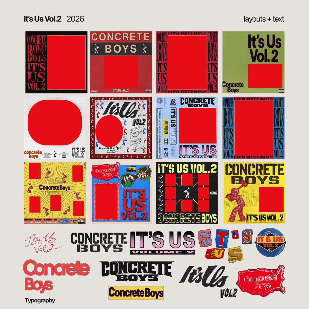 Design work for the Concrete Boys album (It's Us Vol. 2) Out now. Here's more of the process for the project that we started from September 2025 to now
- Cover options
- title design
-  typography
- title card designs
- unused cover options 
- Vinyl cover

Thread - Part 2