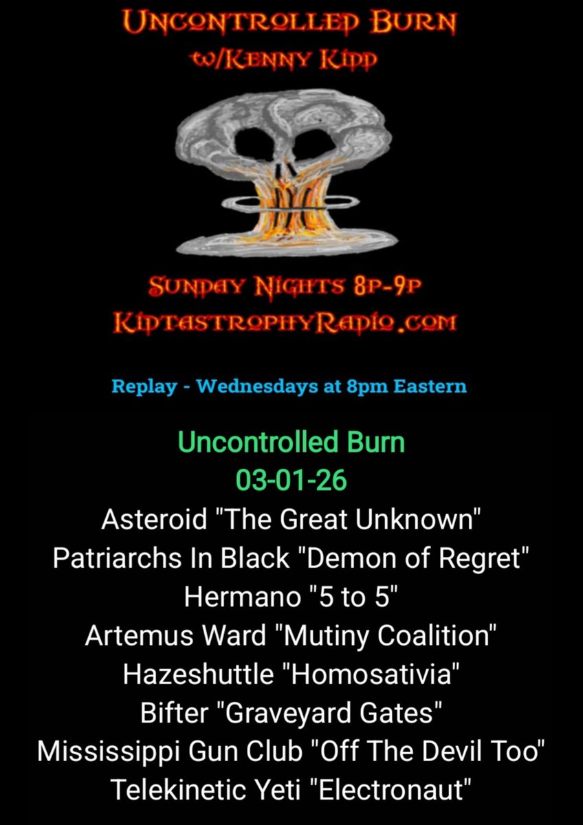 MrKennyKidd's tweet photo. Tonight's "Uncontrolled Burn w/Kenny Kidd"  Sundays 8pm Est Only on https://t.co/DExBP4Rldx 
REPLAY Wed at 8p Est #Stoney 

#Asteroid #PatriarchsInBlack #Hermano @ARTEMUSWARD666 #Hazeshuttle #Bifter #MississippiGunClub @yetidoom https://t.co/EghfrRFoPP