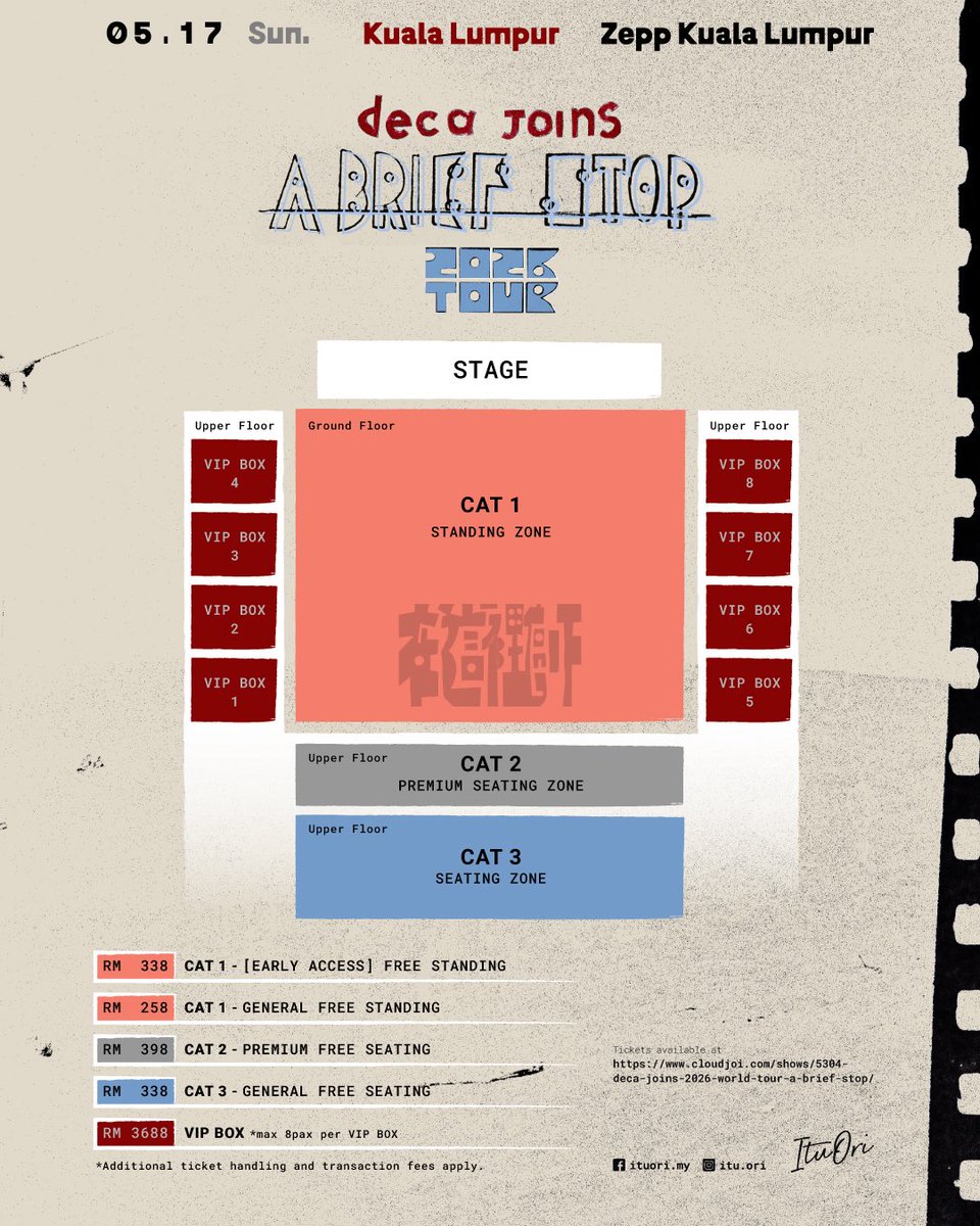 zeppkualalumpur's tweet image. deca joins 2026 Tour 【A Brief Stop 在這裡停一下】吉隆坡站
05.17 (Sun.) Kuala Lumpur | 8pm

Ticketing Platform: cloudjoi.com/shows/5304-
deca-joins-2026-world-tour-a-brief-stop
Venue: Zepp Kuala Lumpur
#decajoins #Zepp #ZeppKL #ZeppKualaLumpur