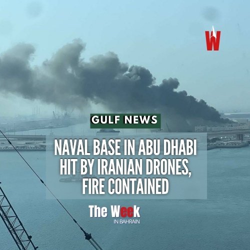 TheWeek_Bahrain's tweet photo. A warehouse at Al Salam Naval Base in Abu Dhabi was targeted by two Iranian drones, causing a fire in two containers storing general materials, the UAE Ministry of Defence announced. No casualties were reported.
#AbuDhabi #Iran https://t.co/IUHBY9PT8j