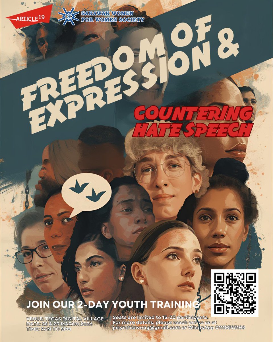 sarawakwomen's tweet image. Join SWWS and Article 19 for a FREE two-day #training on #freedomofexpression and countering #hatespeech. 

🗓 28–29 March 2026 (Sat–Sun)
🕘 9AM–5PM
📍 Tegas Digital Village, Sama Jaya High Tech Park, #Kuching

Register now: forms.gle/n1oXEq5zBcgPcz…