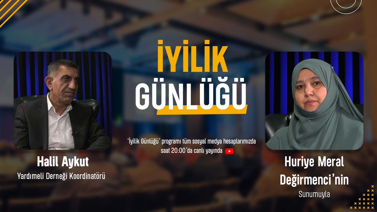 📣 Huriye Meral Değirmenci'nin sunumuyla İyilik Günlüğü programının bugünkü konuğu Yardımeli derneği Koordinatörü Halil Aykut oluyor. 
◼️  İyilik Günlüğü programında bu hafta ''Yardımeli Derneği'nin 2026 yılı Ramazan Faaliyetleri'' konuşuluyor.
▪️ İyilik Günlüğü Programı bu akşam