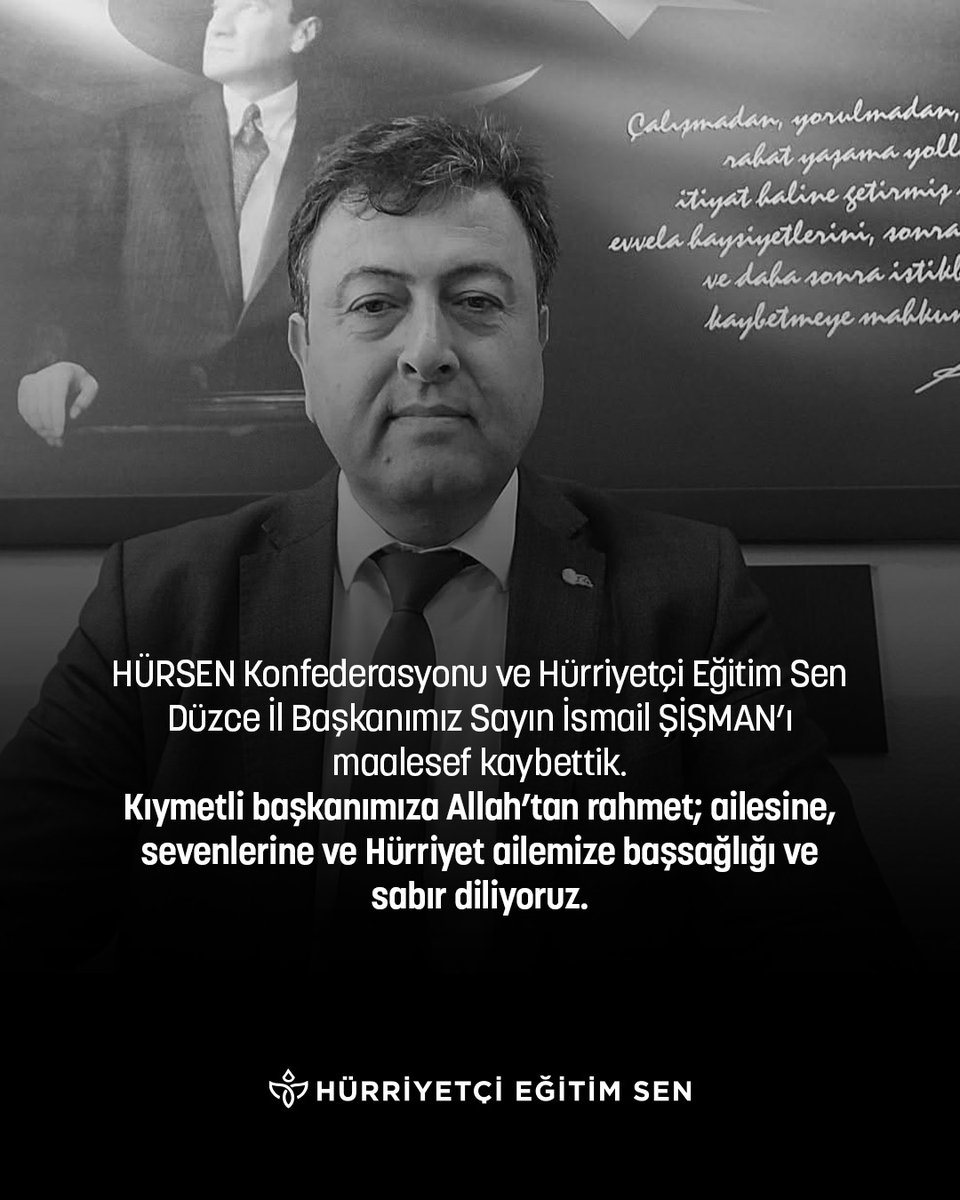 HurEgitimSen's tweet photo. HÜRSEN Konfederasyonu ve Hürriyetçi Eğitim Sen Düzce İl Başkanımız Sayın İsmail ŞİŞMAN’ı maalesef kaybettik.
Kıymetli başkanımıza Allah’tan rahmet; ailesine, sevenlerine ve Hürriyet ailemize başsağlığı ve sabır diliyoruz. https://t.co/UZLB52mE3H