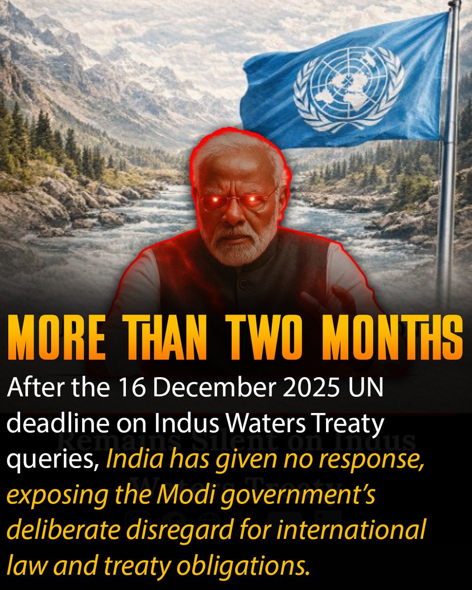 Trendistan66621's tweet photo. India’s prolonged silence on queries from United Nations Special Rapporteurs over the Indus Waters Treaty has drawn criticism, with observers calling it a pattern of international non compliance and weak engagement with UN mechanisms.
#Iran #IranWar #sstvi #عاجل_الان #Israel https://t.co/UCKJ3833uM