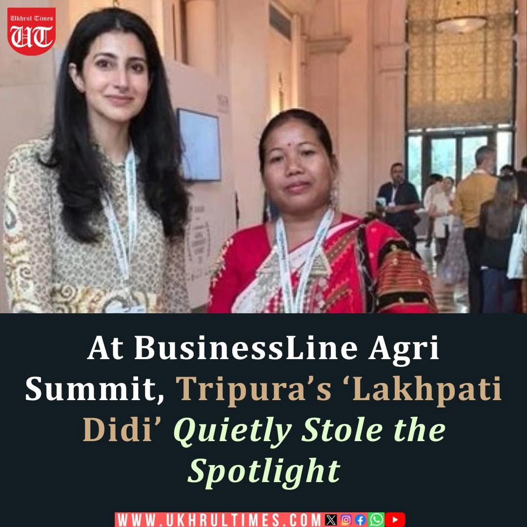 ukhrultimes's tweet photo. #Tripura farmer Aruna Debbarma, a member of the #Tripura Rural Livelihood Mission and a #LakhpatiDidi, drew national attention after meeting #HeritageFoods Executive Director Brahmani Nara at the #BusinessLine Agri and Commodity Summit 2026 in #NewDelhi. The encounter highlighted the growing role of rural women farmers from Tripura in shaping India’s agriculture and livelihood landscape. #TRLM #AgriSummit #NortheastIndia #RuralWomen #IndianAgriculture

More: https://t.co/OlumAESMFw