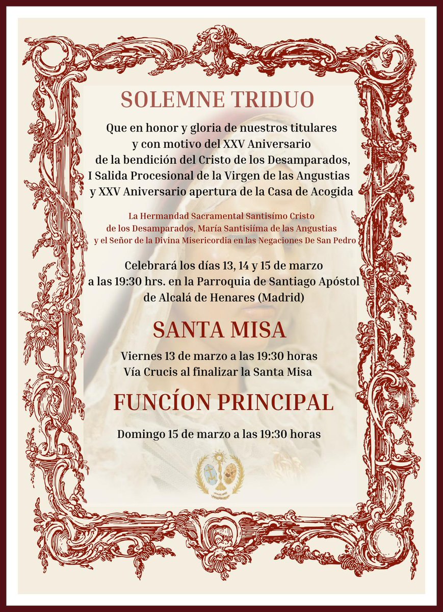 Angustias_Hdad's tweet photo. Queridos amigos y hermanos, os informamos que los próximos 13, 14 y 15 de Marzo, tendrá lugar el Solemne Triduo en Honor a nuestros titulares, en los que además celebraremos el 25 aniversario de la  Apertura de la Casa de Acogida, bendición del Cristo de los Desamparados https://t.co/MtSuly8zFn
