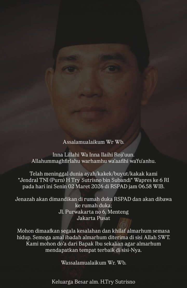 Innalillahi wa Innalillahi rojiun semoga Alm Bp. Jenderal Try Sutrisno eks Wapres Indonesia amal ibadah nya diterima Allah SWT. Sosok pemimpin yang perlu diteladani