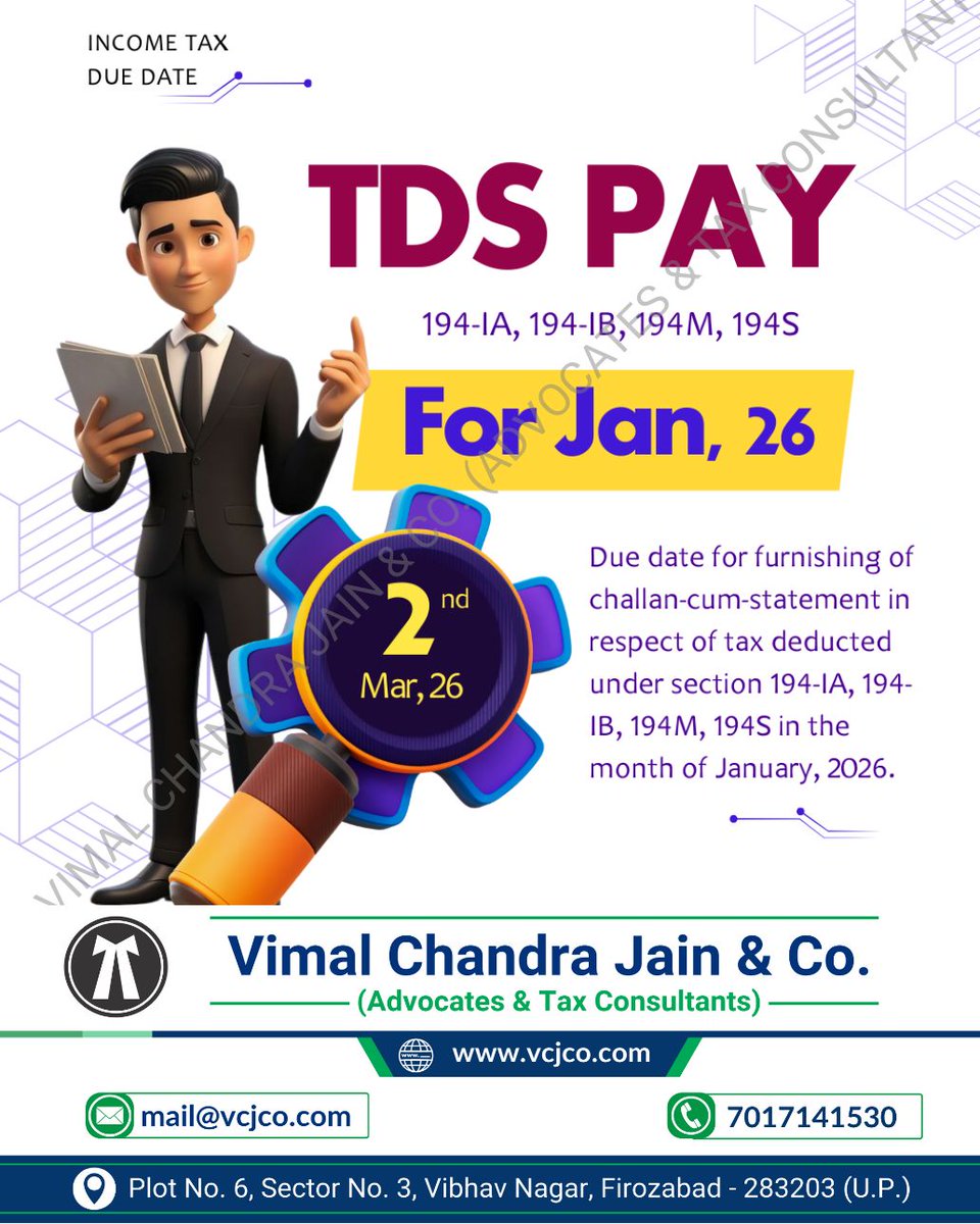 vcj_co's tweet photo. TDS Pay- 194-IA, 194-IB, 194M, 194S Due Date Today.
#194IA #194IB #194M #tds #mathura #vrindavan #jalesar #kotla #dholpura #bharatpur #fariha #jasrana #sirsaganj #etah #auraiya #etawah #kanpur #tundla #vcjco #firozabad #agra #shikohabad #itr #incometaxreturn #refund #gst #gstr #gstregistration #tax #taxation