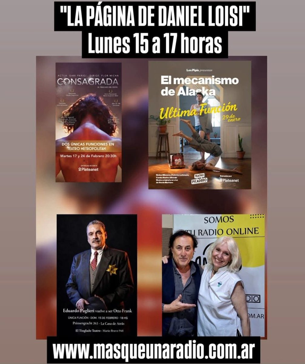 Lunes de 15 a 17 por MQR "La Página de Daniel Loisi" en masqueunaradio.com.ar
Un Programa de Espectáculos como los de Antes. 21 años en el aire
Cines: "Love"
Netflix: "En el barro" - Segunda Temporada
Página del Teatro: Maby Gonzalez y su Escena Teatral.
<a href="/Cinepolis/">Cinépolis</a>
<a href="/NetflixLAT/">Netflix Latinoamérica</a>
