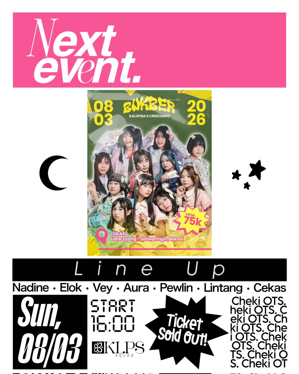 klps_squad's tweet photo. 『KALOPSIA NEXT EVENT』

BUKBER Kalopsia X Crescendo
🗓️ Sunday, 8 Mar
📍 Latar Eyang, Bekasi
⏰ 16:00
🎟️ $OLD OUT.
📸 Cheki OTS.

see you there!!
💙🩷💛❤️🧡🩵💚 https://t.co/UUhMg1oDq8