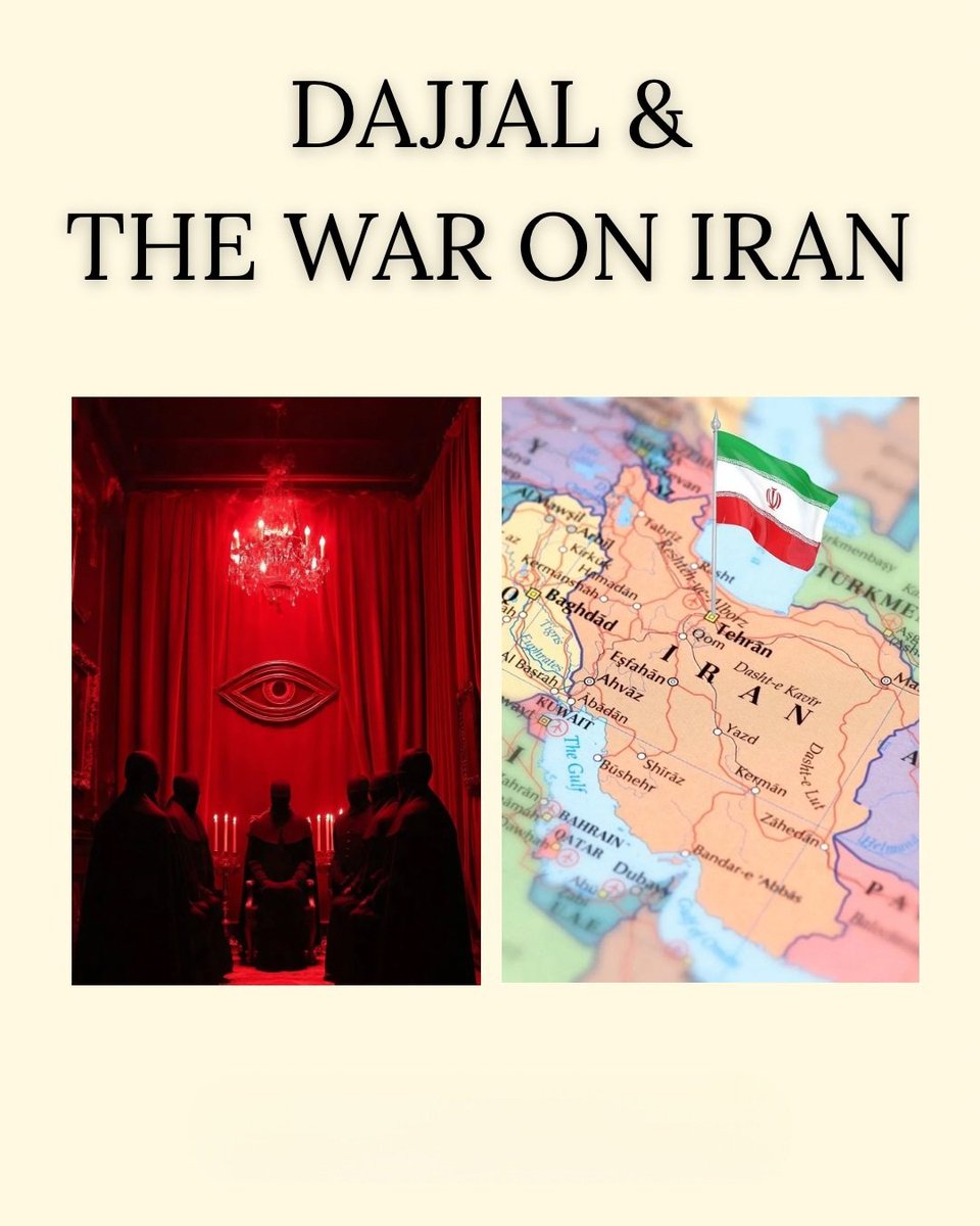 Dajjaal &amp; The War On Iran 🇮🇷😳

—THREAD 🧵