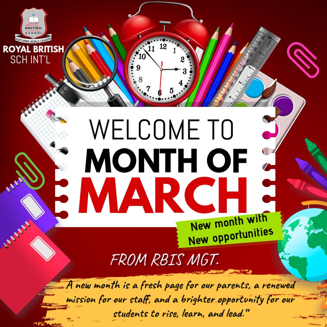 Royalbrisch's tweet photo. 🎉✨ Happy New Month &amp; Welcome to March!
A fresh page, new opportunities, and greater achievements await. May this month inspire our students to rise, our staff to excel, and our families to thrive. 🌟📚
Here’s to a brighter season of growth and success!
#HappyNewMonth https://t.co/uhJ7SRrNus