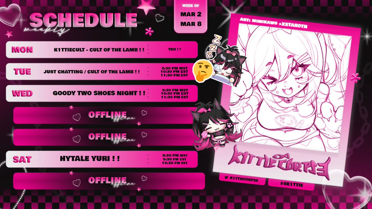 ⋆ ˚｡⋆୨୧˚ 𝐊𝟏𝐓𝐓𝟏𝐄 𝐒𝐂𝐇𝐄𝐃𝐔𝐋𝐄 ˚୨୧⋆｡˚ ⋆
week of mar 2 – mar 8

MON — mar 2
post-lab stream !! depends when i get home >_< . . . #K1TTIECULT 
✞ cult of the lamb ✞

TUES — mar 3 — 10:30 PM CST
late night sleepover ♡ maybe just chatting depending on how i feel !!