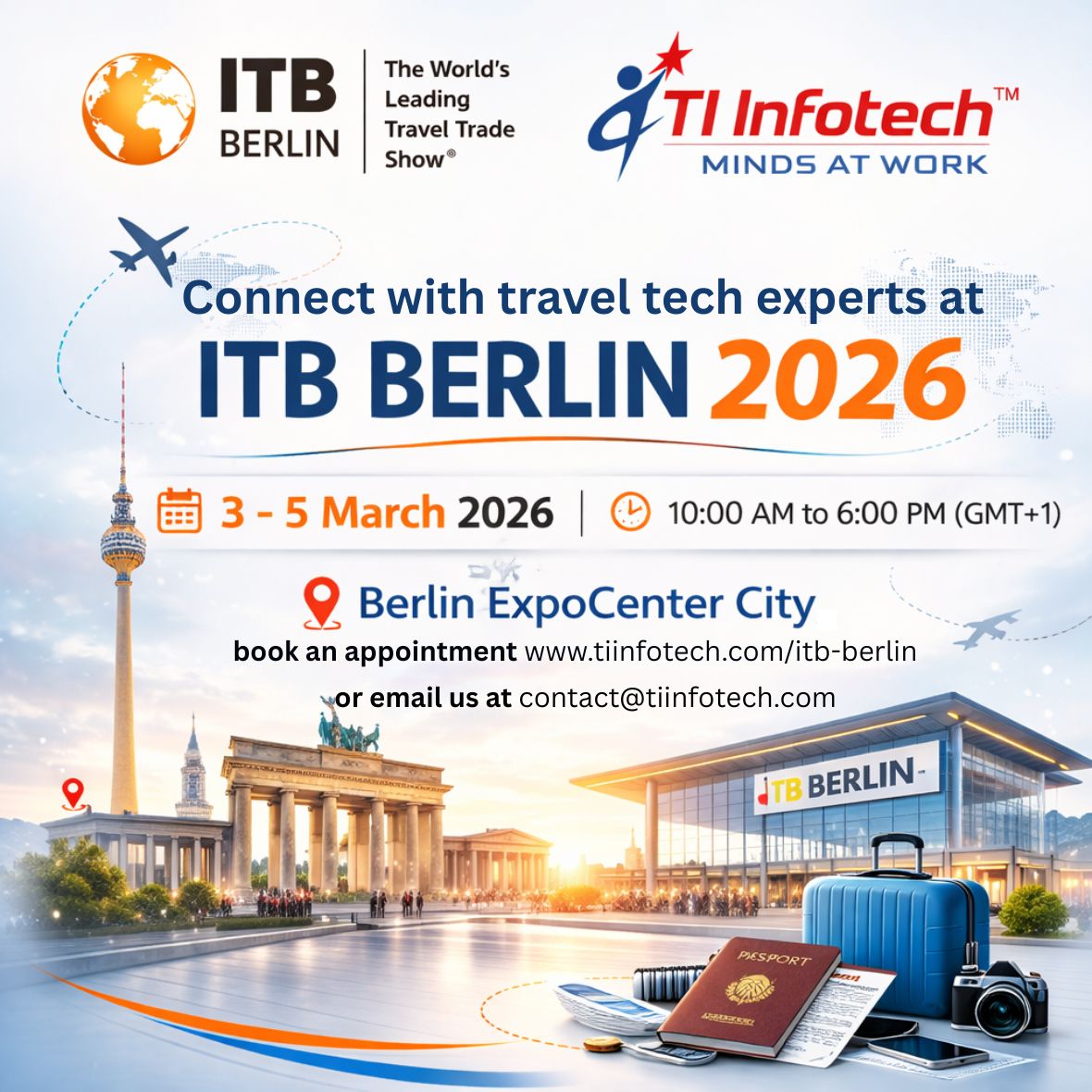 tiinfotech's tweet photo. Connect with travel tech experts at ITB Berlin
Book an appointment now!
https://t.co/K4pLbYsL5T
Date: 03 – 05 March 2026
Time: 10:00 AM to 6:00 PM (GMT+1)
Location: Berlin ExpoCenter City
Email: contact@tiinfotech.com
#ITBBerlin #ITBBerlin2026 #ITBBerlinConvention #tiinfotech https://t.co/B16FAsr3CJ