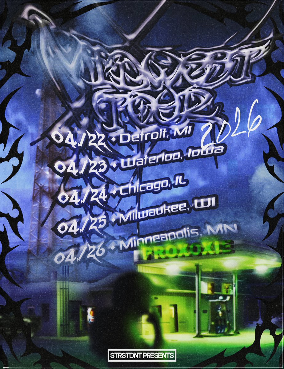 ghostyguts1's tweet photo. SYBYR X PROXOXIE MIDWEST TOUR 2026

TICKETS: https://t.co/C8IiVSaLHV

#TRAPMETAL #SCENECORE #HYPERPOP #MIDWESTMUSICSCENE #SYBYRPROXOXIE https://t.co/pF7pHxt22W