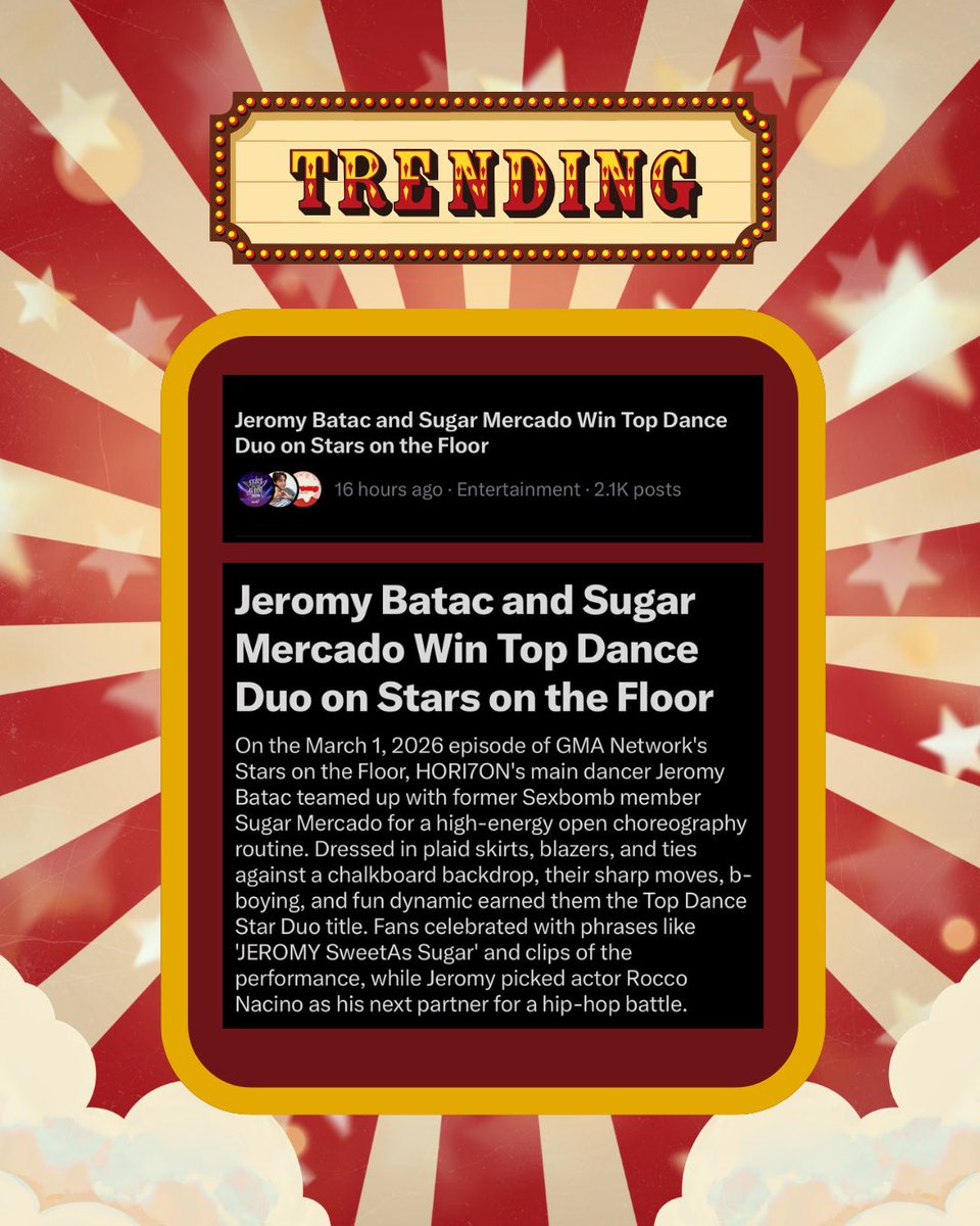 [TRENDS] 260302 STARS ON THE FLOOR

Jeromy and Sugar's first win on Stars on the Floor hits the trending news here in X, with 2.1k posts!

Congratulations to the sweet but fiery dance duo!

#JEROMY #HORI7ON_JEROMY #HORI7ON #StarsOnTheFloor