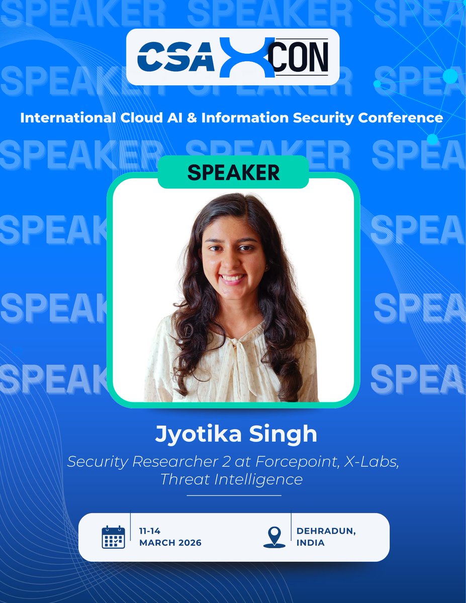 xconindia's tweet photo. 🛡️ Real security leaders don’t just watch threats, they dissect them.

🎤 Jyotika Singh joins CSA XCON 2026 as a Speaker.

👤 Security Researcher-II @ Forcepoint, web security &amp; malware analysis.

🎟️ Get tickets: https://t.co/blU4biJZ25

#csaxcon #cybersecurity #dehradun https://t.co/bMncbS2Rxt