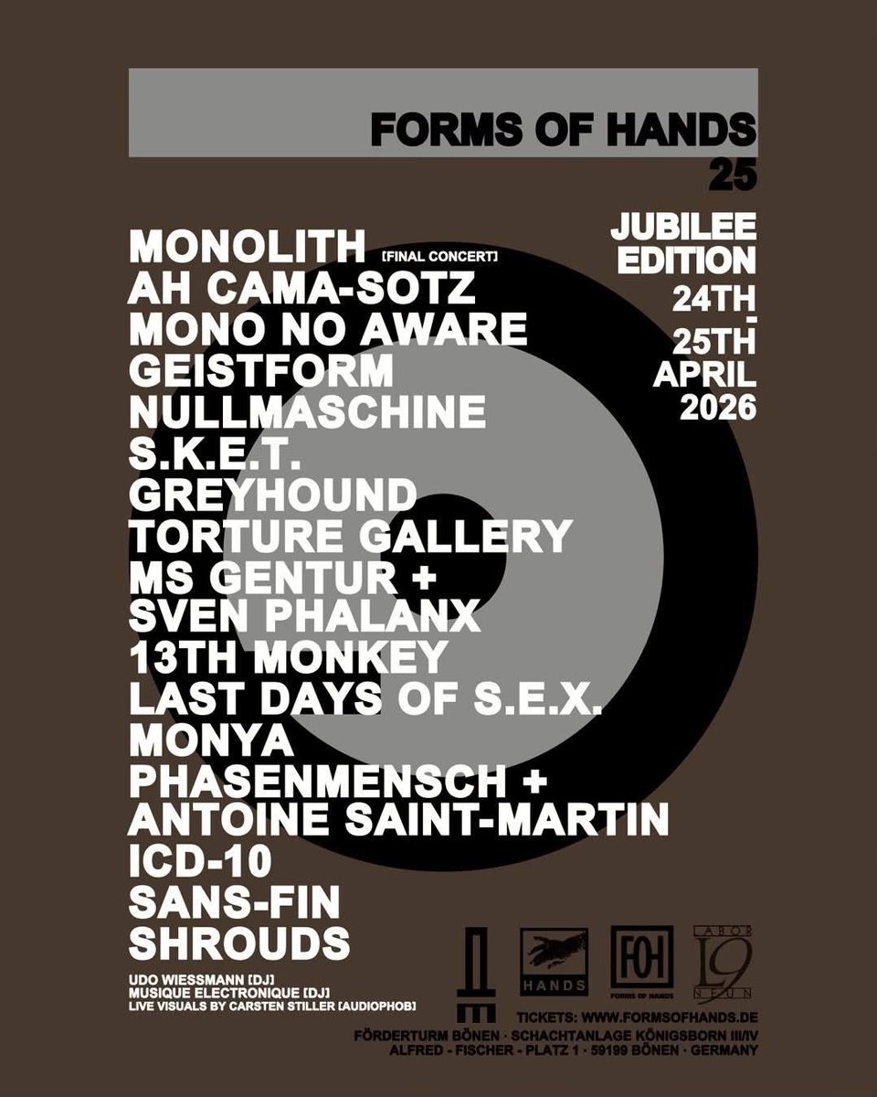 Forms of Hands 25 - jubilee edition - 24-25 April 🔈😎👏🏻 Förderturm Bönen, Germany
