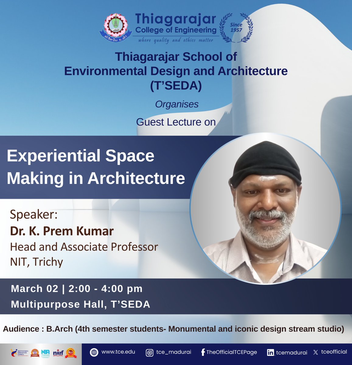 tceofficialpage's tweet photo. 🎓 Guest Lecture | T’SEDA – TCE
Experiential Space Making in Architecture
🎙 Dr. K. Prem Kumar, NIT Trichy
📅 Mar 2 | ⏰ 2–4 PM
📍 Multipurpose Hall, T’SEDA
For B.Arch (4th Sem – Monumental & Iconic Design Studio)
#TCE #TSEDA #Architecture #GuestLecture #ExperientialDesign https://t.co/gnKmGPCecB