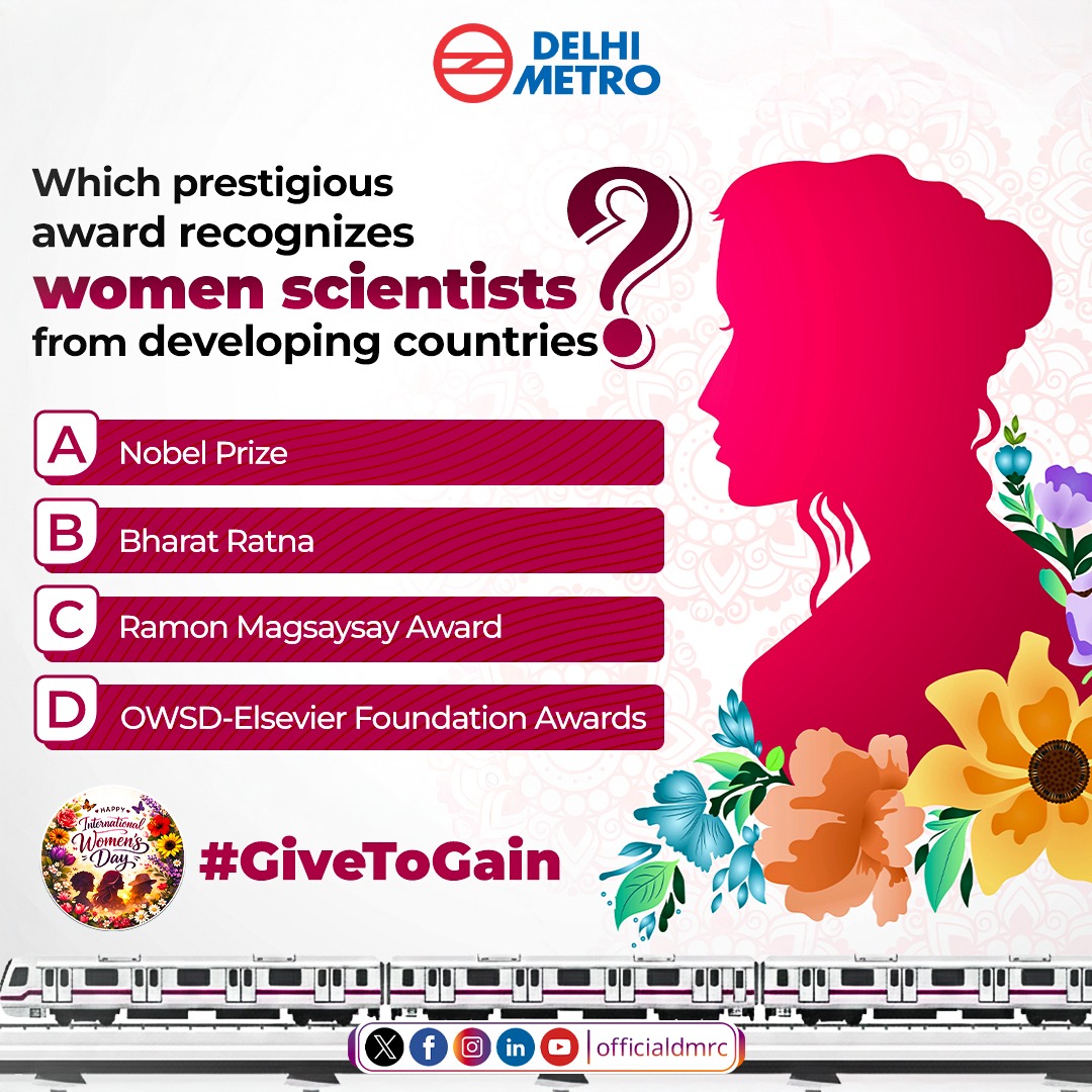 OfficialDMRC's tweet photo. Knowledge grows when shared! 

Can you name the award that honors women scientists from developing countries?

Drop your answer in the comments.

#DelhiMetro #IWD2026 #InternationalWomensDay https://t.co/7rZEtLr3C5