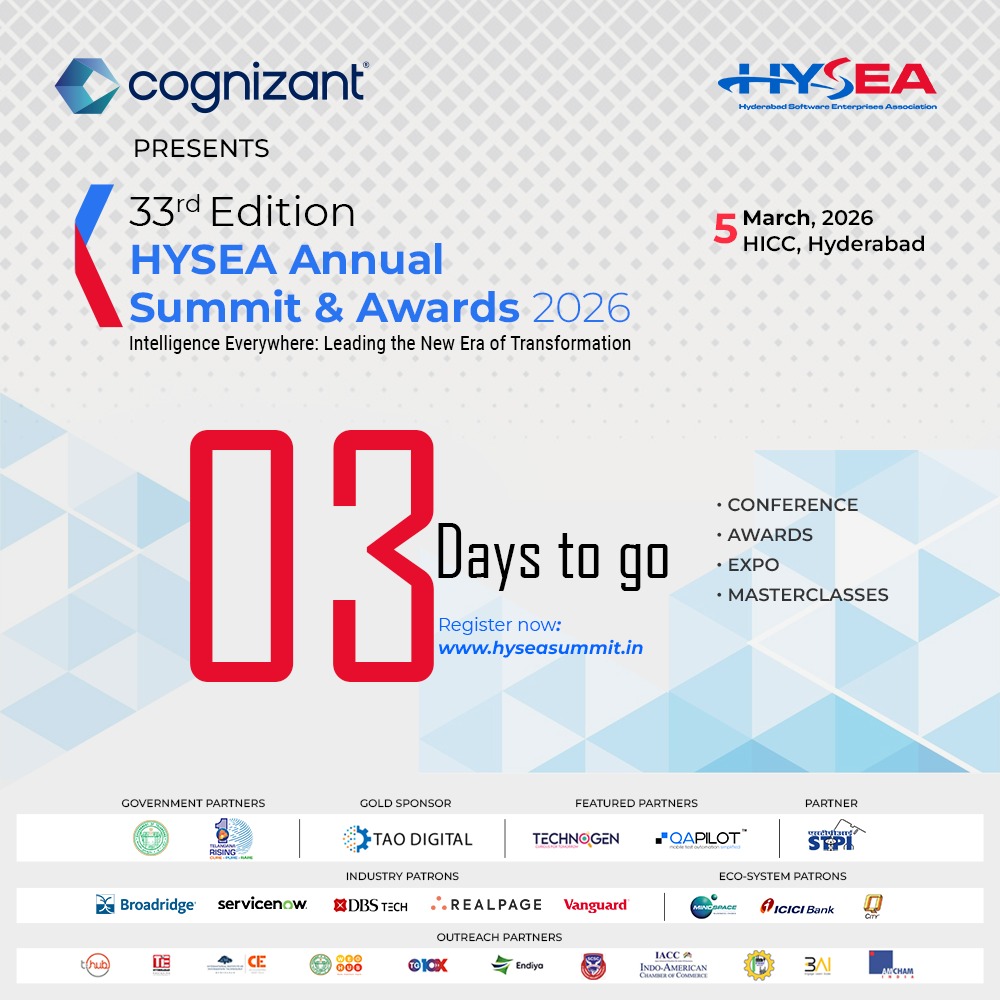 HYSEA1991's tweet image. Just 3 Days to Go!

The 33rd HYSEA Annual Summit &amp;amp; Awards 2026 is almost here.
Join global leaders, policymakers &amp;amp; tech pioneers in Hyderabad.
Empower your teams. Gain actionable insights. Lead the future.

Register now: hyseasummit.in
#HYSEA #3DaysToGo #TechLeadership
