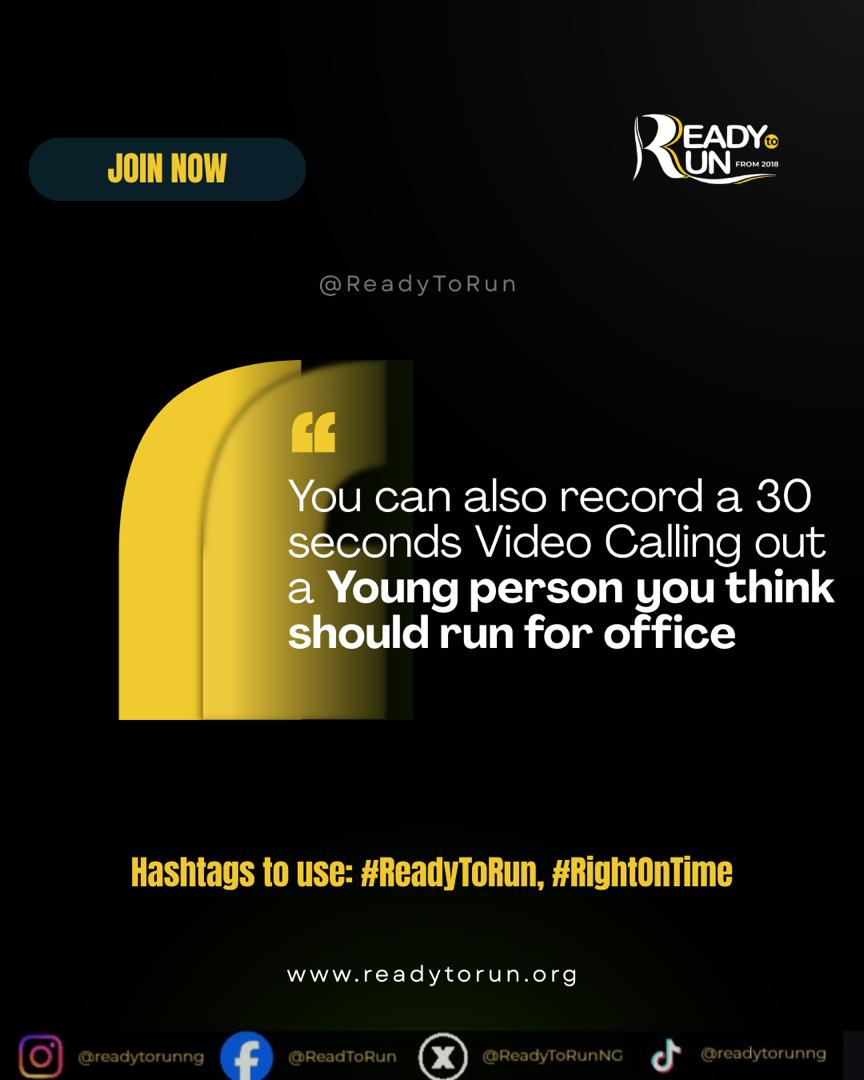 ReadyToRunNG's tweet photo. 30 seconds.
One bold call-out.
One young leader closer to office.
Record a 30-second video calling out a young person you believe should run for office.
Tag them.
Post it.
Use #ReadyToRun and #RightOnTime.
Nigeria needs fresh voices.
Join now. @ReadyToRun
@audushammah https://t.co/R2I7nPV1ra