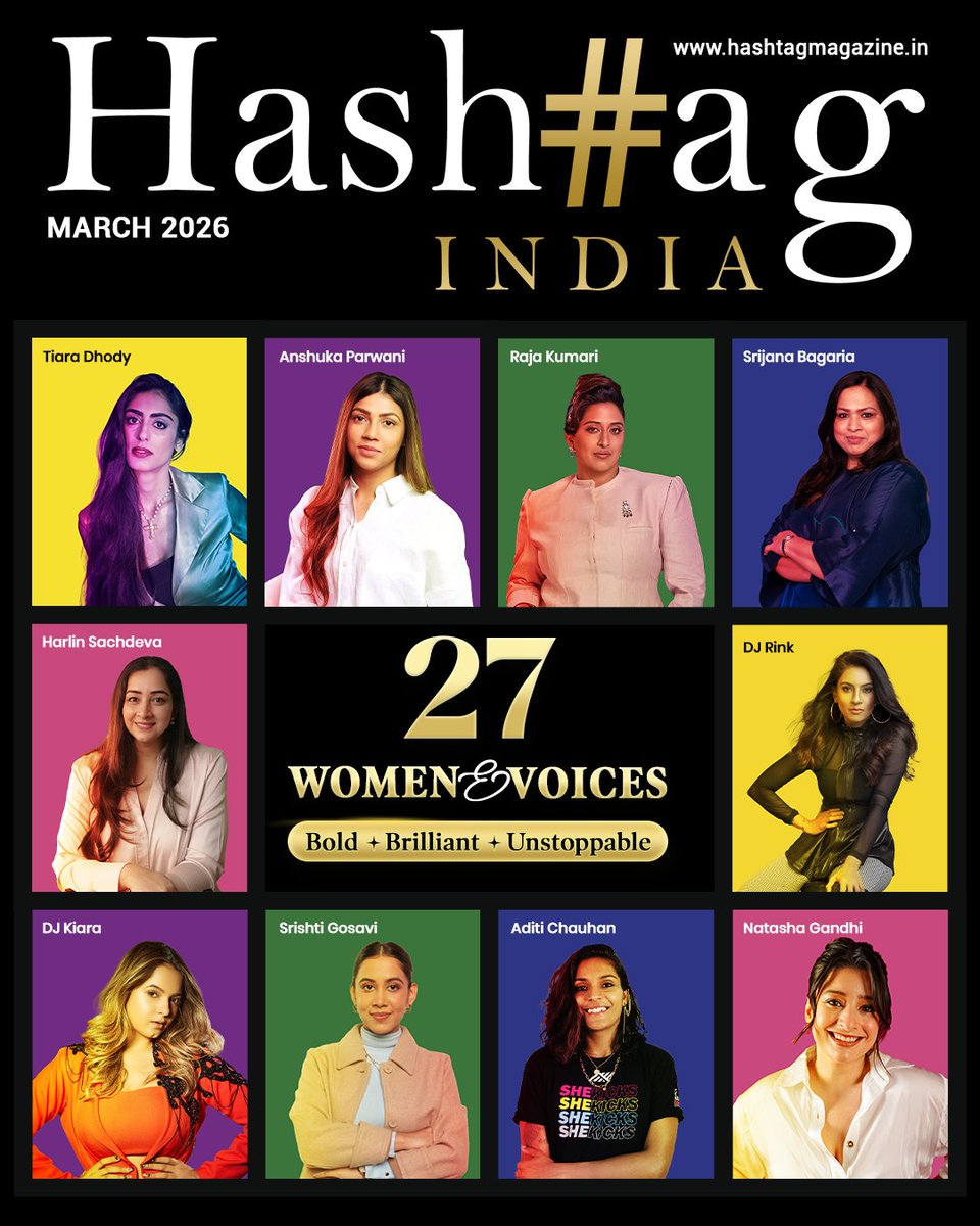 March is for the women who lead, create, disrupt &amp; inspire. ✨

Presenting Hashtag Magazine – March 2026 Edition featuring 27 powerful women across industries - chefs, singers, DJs, fashion icons, entrepreneurs &amp; more.

Read Now: hashtagmagazine.in/magazine/march…