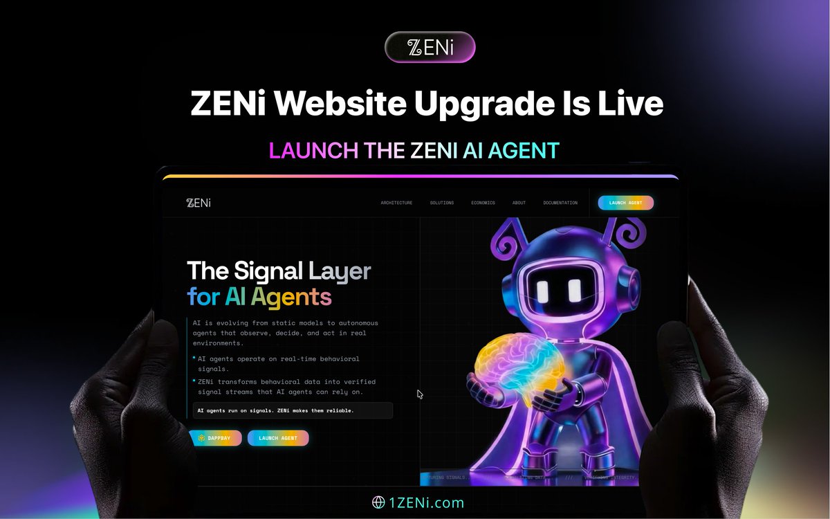 ZENi Website Upgrade Is Live! 🌐🎉
The Signal Layer for AI Agents.

AI is moving beyond static models into autonomous agents that observe → decide → act in the real world — and agents run on real-time behavioral signals.🧩
🤖ZENi turns Web2 + Web3 behavior into verified signal