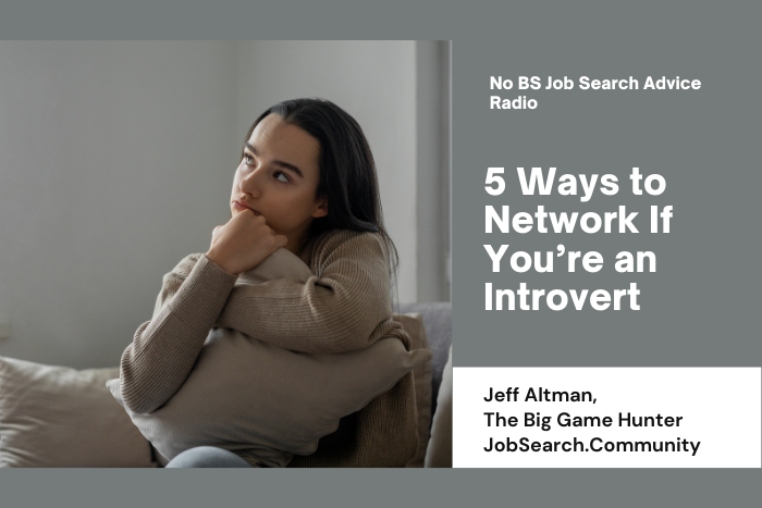 JeffAltmanCoach's tweet photo. In this video, I offer five very easy ways to network if you are an introvert. https://t.co/zWZJ55XOKU #jobsearchtv #shorts #networking #networkingforintroverts #introverts #introvertnetworking #asktheexpert #asktheexperts   #jobsearch #careeradvice  #introvertnetworking https://t.co/b58IESaJG1