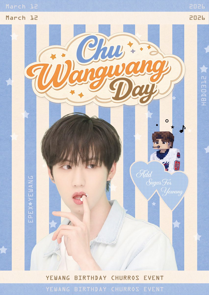 chuwangwangday's tweet photo. :¨ ·.· ¨:
 `· . ♡ 𝟮𝟬𝟮𝟲 𝗬𝗘𝗪𝗔𝗡𝗚 
𝗕𝗜𝗥𝗧𝗛𝗗𝗔𝗬 𝗖𝗛𝗨𝗥𝗥𝗢𝗦 𝗘𝗩𝗘𝗡𝗧

🄲🄷🅄🆆🅰🅽🅶🆆🅰🅽🅶🄳🄰🅈

* 쭈니네 츄러스 압구정점
* 2026.03.12 13:00 - 19:00

#EPEX #YEWANG #이펙스 #예왕 https://t.co/BctPLNtN8R