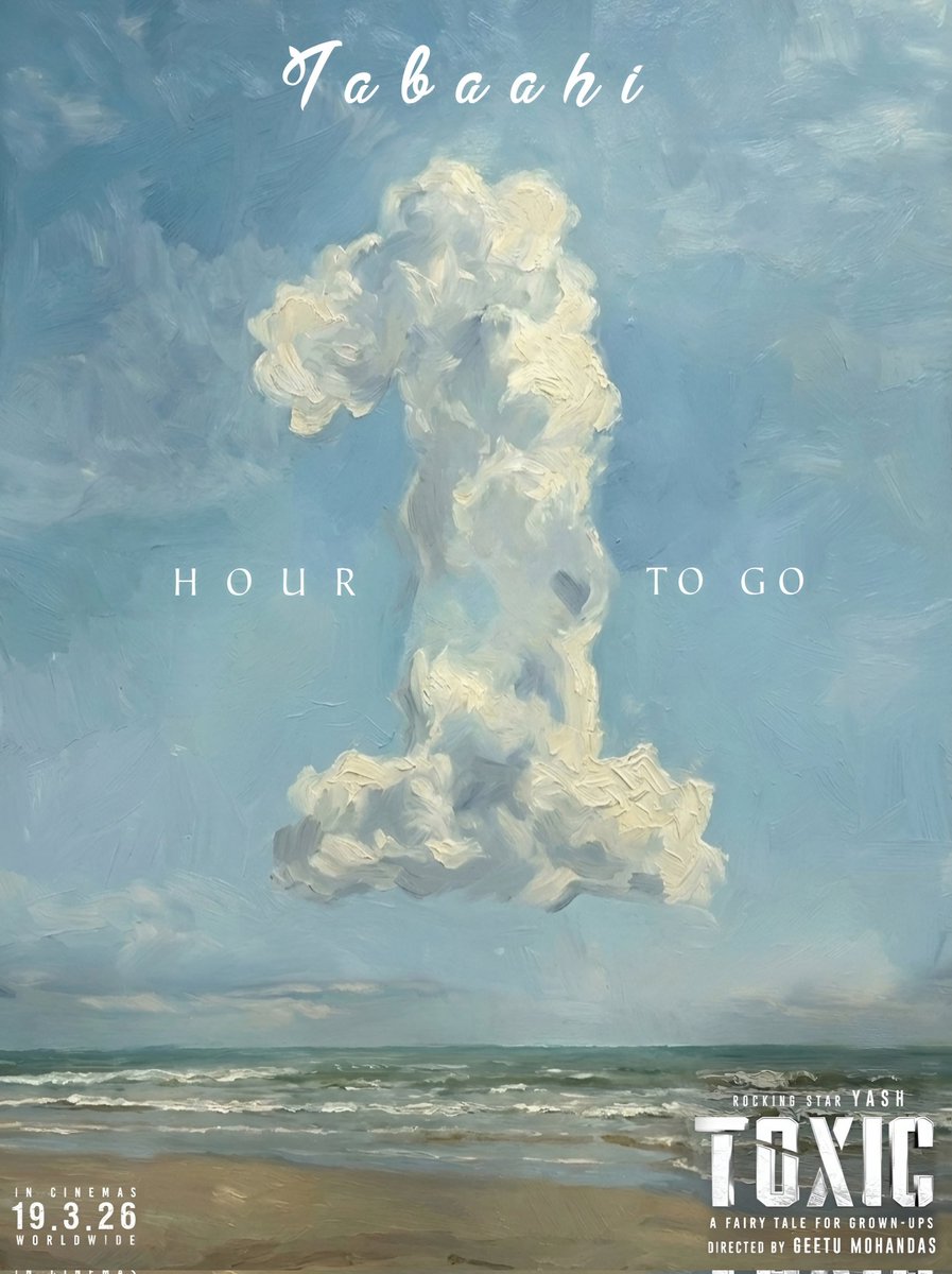 1 Hour to go 🎶❤️ 

#Tabaahi From 12:59 PM 

<a href="/TheNameIsYash/">Yash</a> #YashBOSS 
#Yash #ToxicTheMovie