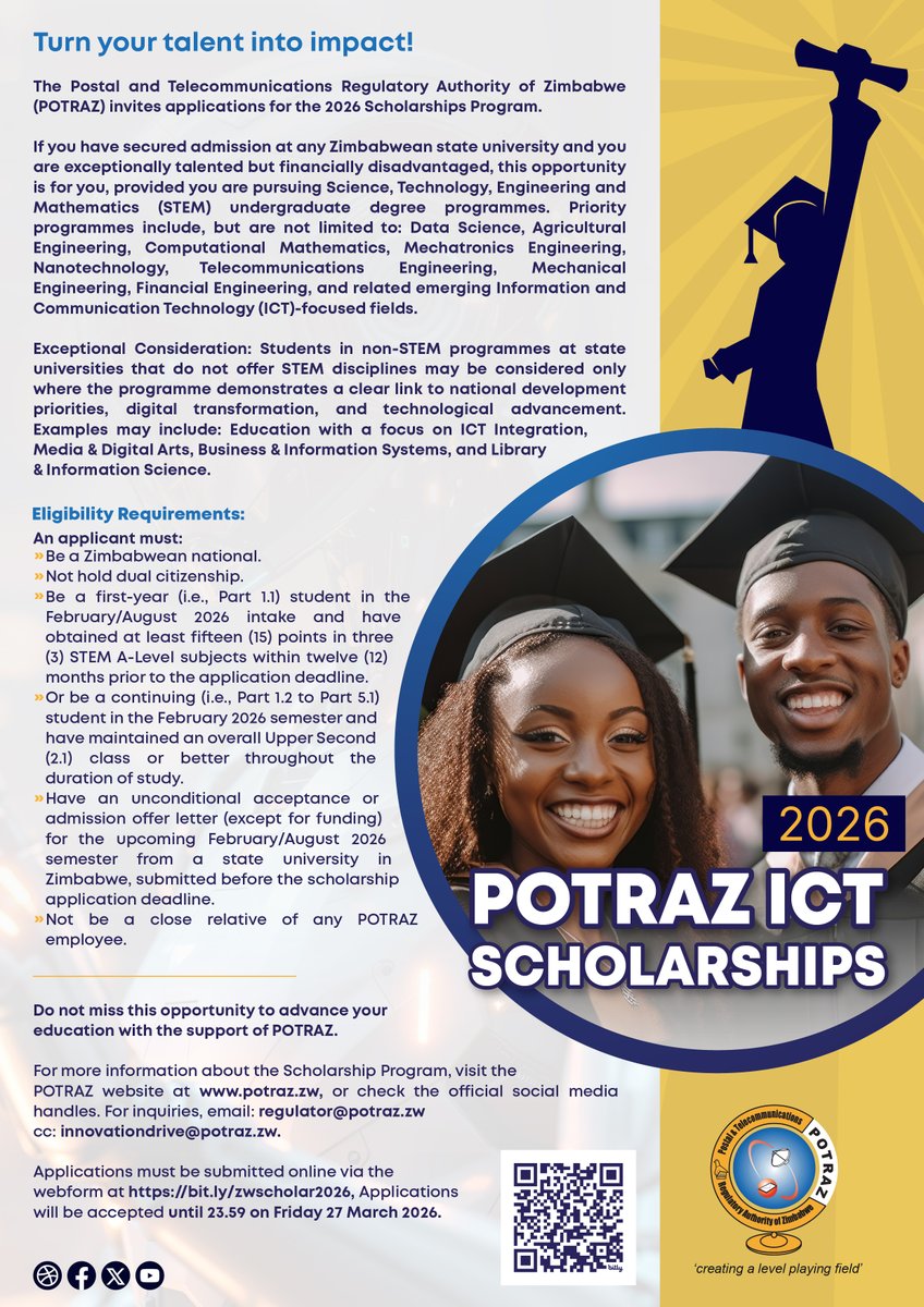 Potraz_zw's tweet photo. POTRAZ ICT Scholarships for 2026. Do not miss this opportunity to advance your education with the support of POTRAZ. Applications must be submitted online via the webform at https://t.co/XFD3oiCPJb, Applications will be accepted until 23.59 on Friday 27 March 2026. https://t.co/GjBDIUuMoQ
