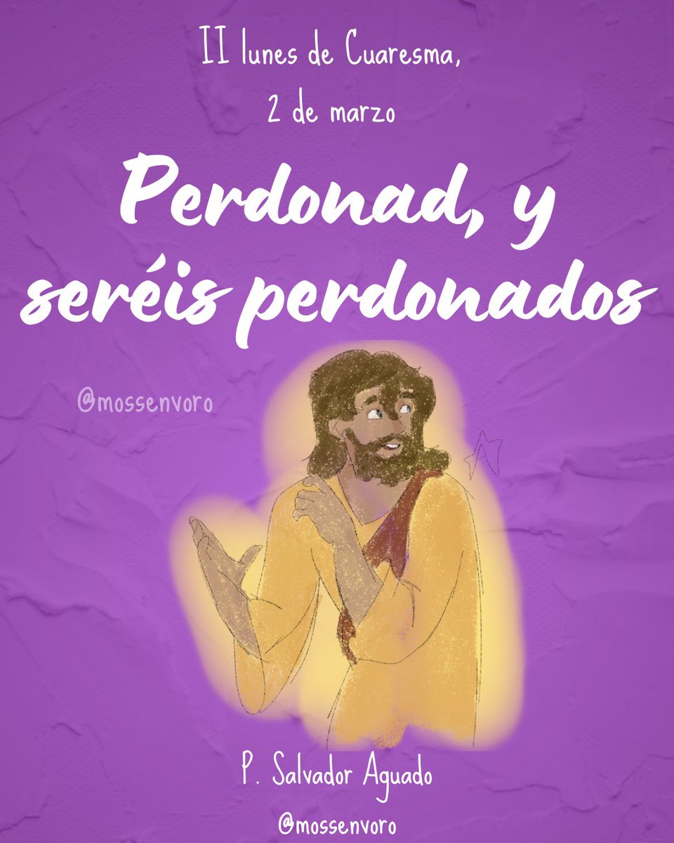 Bendecido lunes 🙏🏻🟣  #reflexiónevangelio #Cuaresma #mossenvoro #evangelizacióndigital #misionerosdigitales