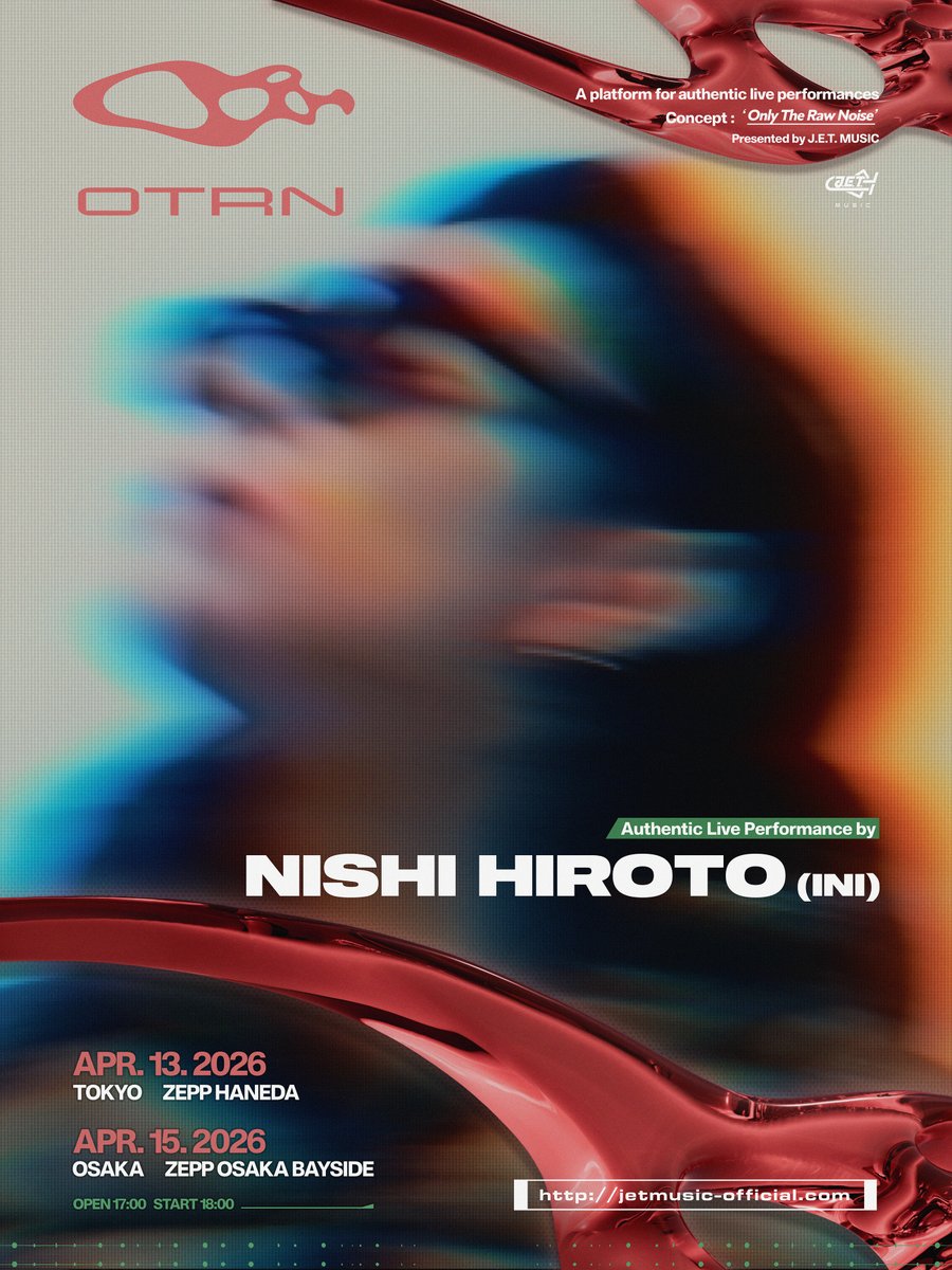 [📢]

J.E.T. MUSIC PRESENTS"OTRN"
#西洸人 が出演いたします！

📅4月13日(月) 
📍TOKYO ZEPP HANEDA

📅4月15日(水) 
📍OSAKA ZEPP OSAKA BAYSIDE

ぜひお楽しみに👾

▼公式サイト
jetmusic-official.com

<a href="/JETMUSIC_tokyo/">J.E.T.</a>
#OTRN
#INI