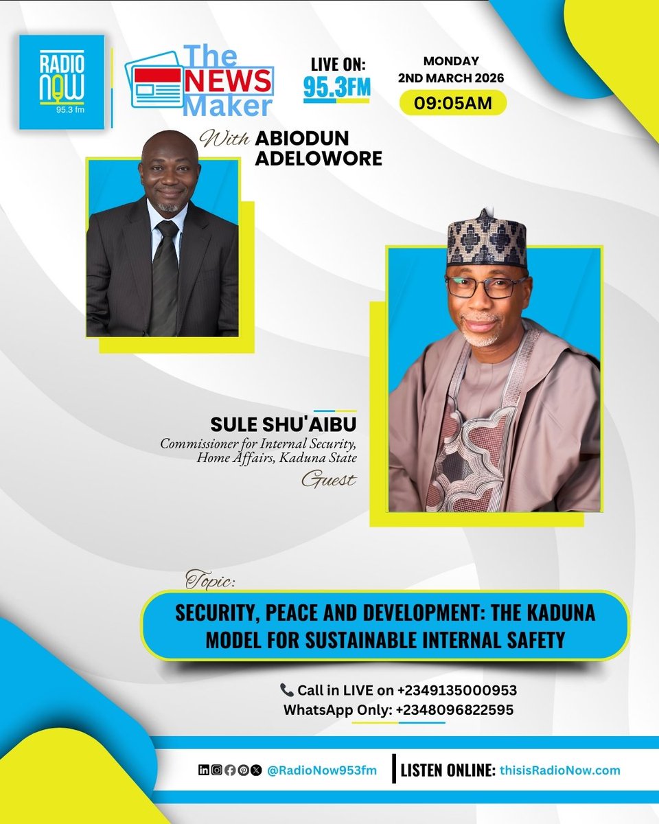 RadioNow953FM's tweet image. Today on The News Maker with Abiodun Adelowore

Topic: Security, Peace and Development: The Kaduna Model for Sustainable Internal Safety

Guest: Sule Shu'aibu

We take you beyond the news.

#Security #PeaceBuilding #Kaduna #InternalSecurity