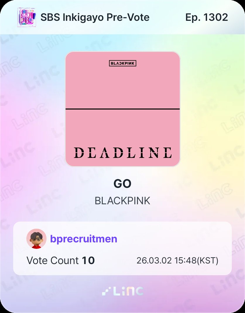 📢 [EP. 1302 SBS INKIGAYO PRE-VOTE]
➡️ Linc App

BLINKS voting is now open. Cast your votes 10x per account per day. (300 fan points)

Vote here: app.linc.fan/31TL/01KJKWTGE…

#BLACKPINK <a href="/BLACKPINK/">BLACKPINKOFFICIAL</a>