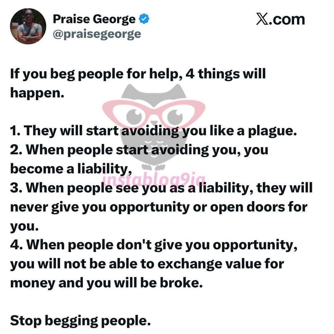 instablog9ja's tweet photo. “Stop Begging People” — Writer Praise Warns, Lists The Consequences https://t.co/HBdD5H6Xsz