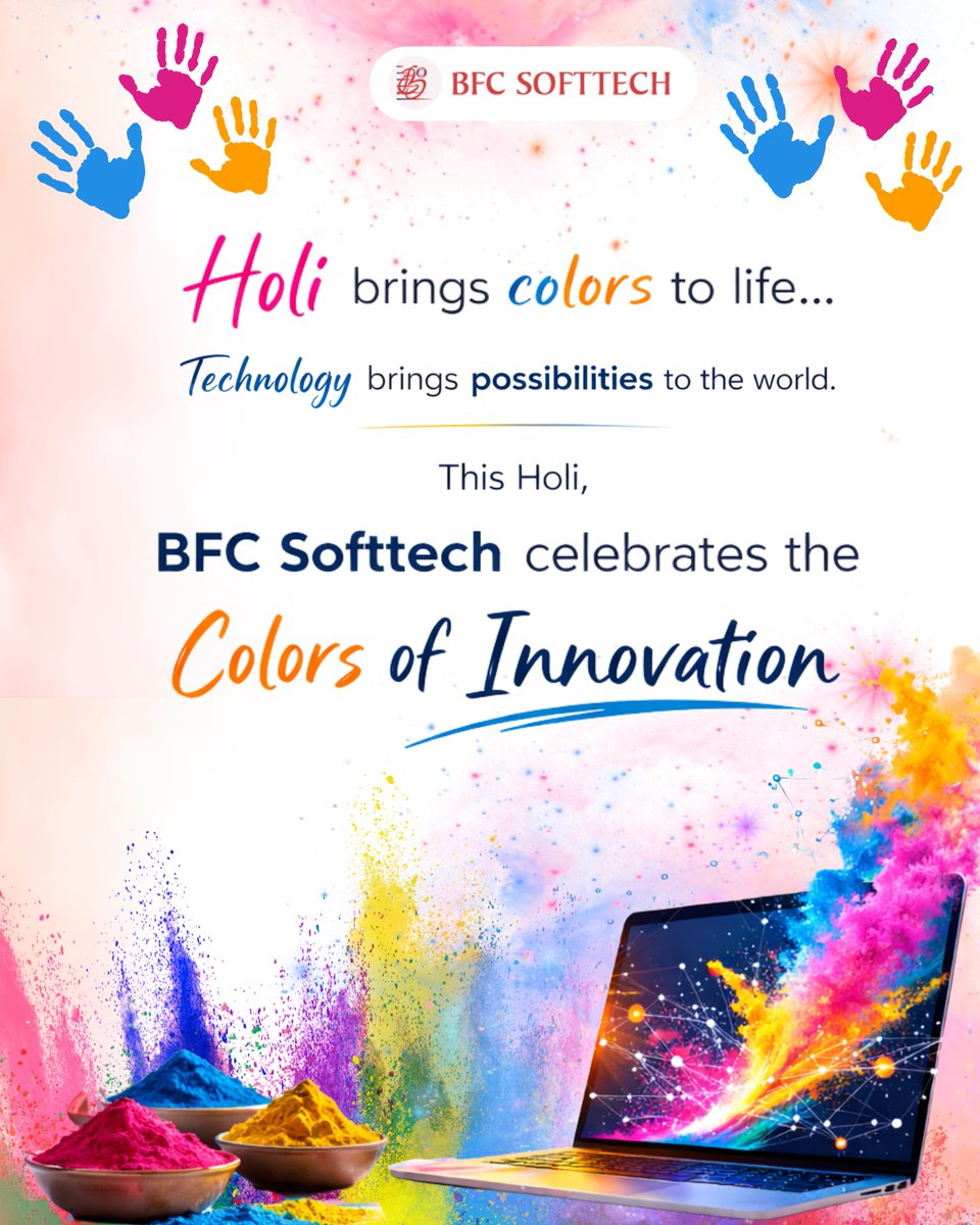 BfcSofttech's tweet photo. This Holi, BFC Softtech celebrates the Colors of Innovation - where ideas turn into impact and technology creates a brighter tomorrow. Happy Holi !

+91-522-3514141
support@bfcsofttech.com
https://t.co/MWbBc9qYAZ

#holiwithbfcsofttech #colorsofinnovation #bfcsofttech https://t.co/5mEVmUspNG