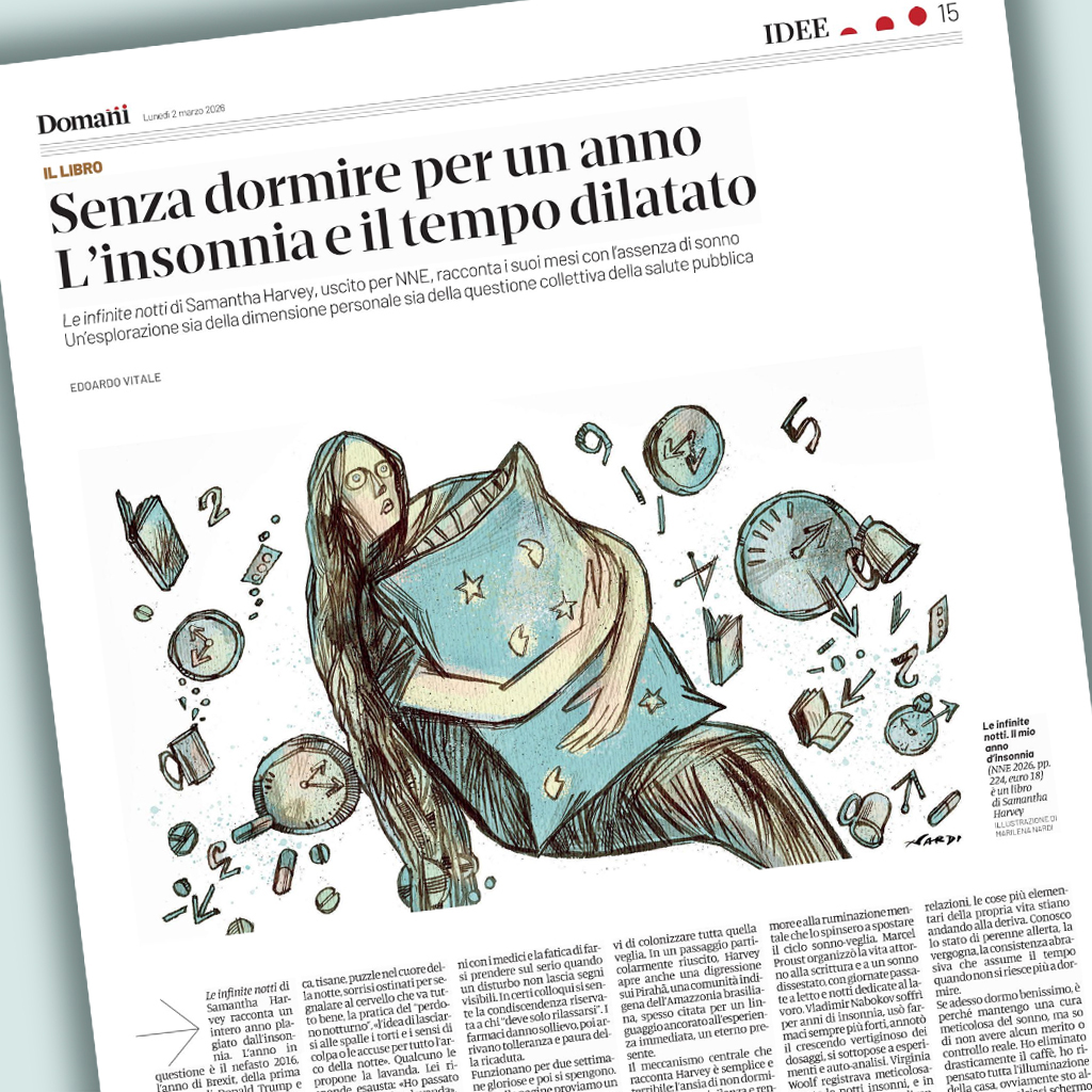 marilena_nardi_'s tweet image. Su @DomaniGiornale, Edoardo Vitale recensisce il libro di #samanthaharvey "Le infinite notti" (NNE) e amplia la riflessione dalla dimensione personale a quella della salute pubblica.
#insonnia, 2026