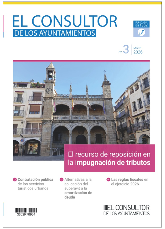 Ya disponible el número de marzo de la revista <a href="/ConsultorAytos/">El Consultor de los Ayuntamientos</a>: recurso de reposición en materia tributaria, base imponible del ICIO, contratación pública, destino del superávit presupuestario, reglas fiscales, mesa de negociación, anulación de ordenanzas,...
#EELL #FHCN