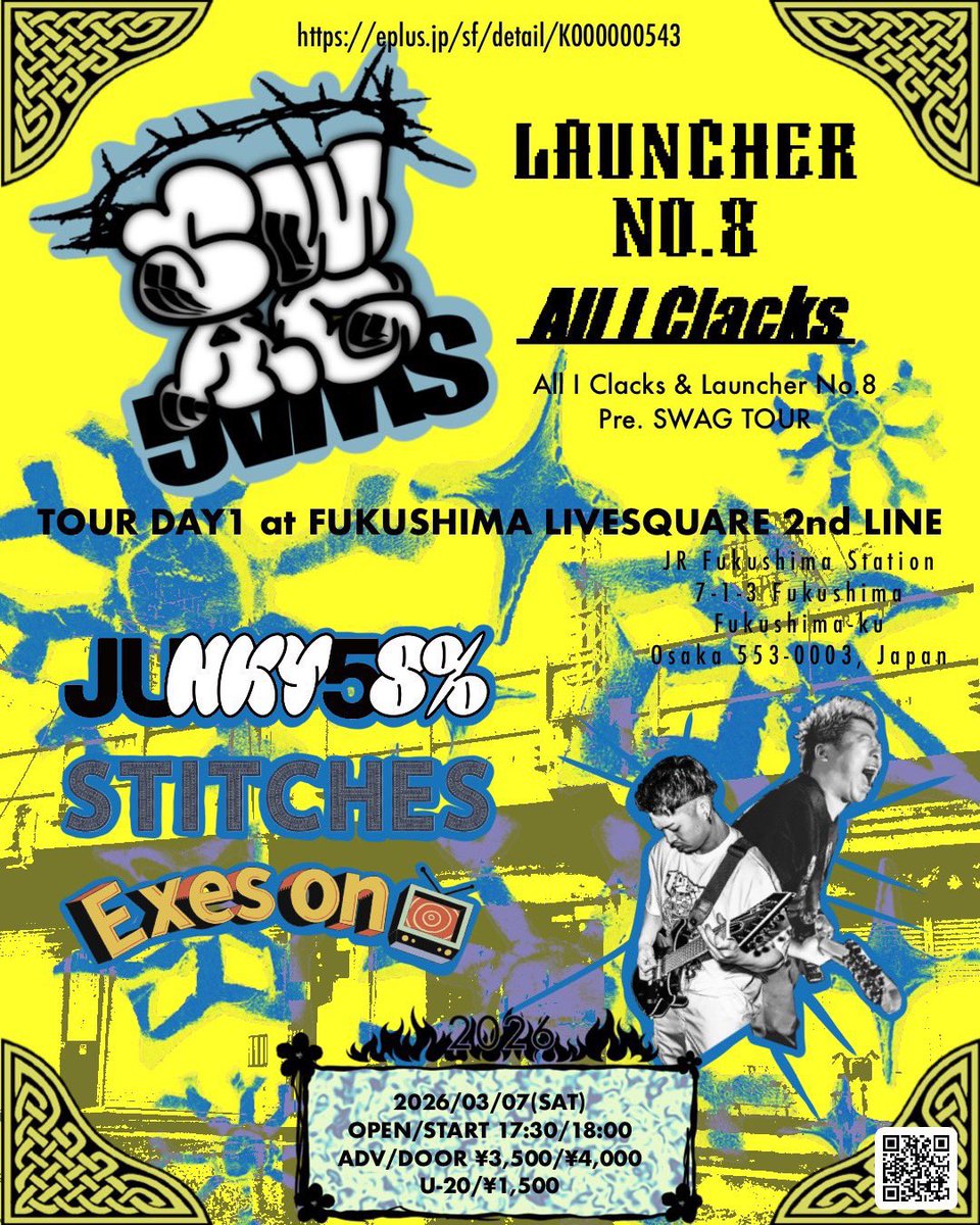 追加情報】 2026.3/7 大阪2nd LINE All I Clacks × Launcher No.8 pre