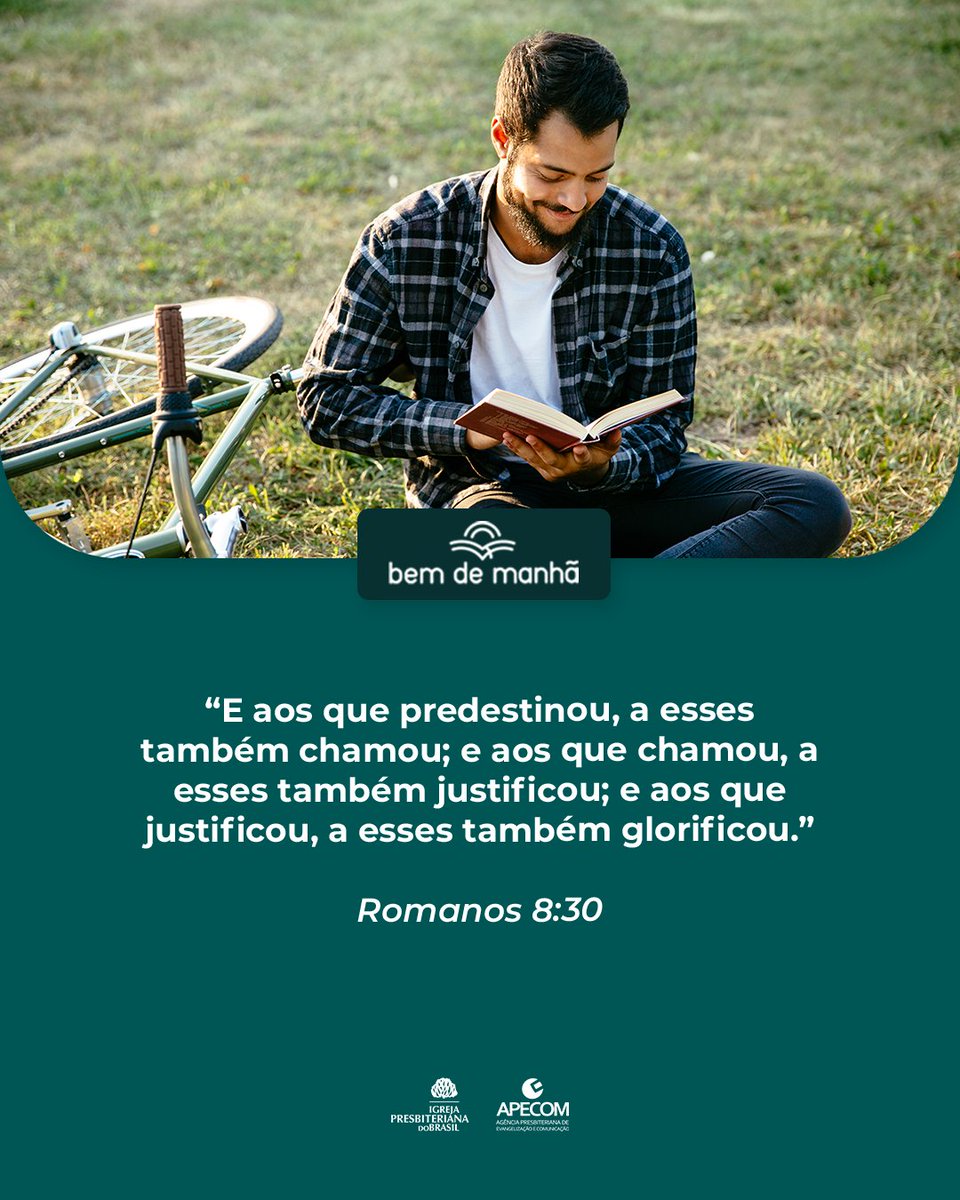ipboficial's tweet photo. Bem de Manhã: Comece o dia meditando na sabedoria de Deus.

“E aos que predestinou, a esses também chamou; e aos que chamou, a esses também justificou; e aos que justificou, a esses também glorificou.”

Romanos 8:30 https://t.co/tJEVt2kvIz