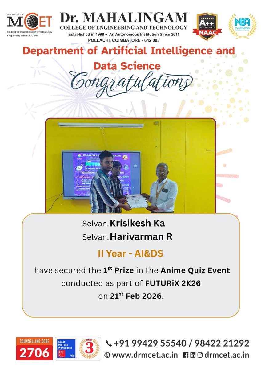 Congratulations to Second Year AI &amp; DS students Krisikesh K A and Harivarman R on securing 🥇 1st Prize in the Anime Quiz at #FUTURiX2K26 (21 Feb 2026).
A proud academic milestone! 👏✨